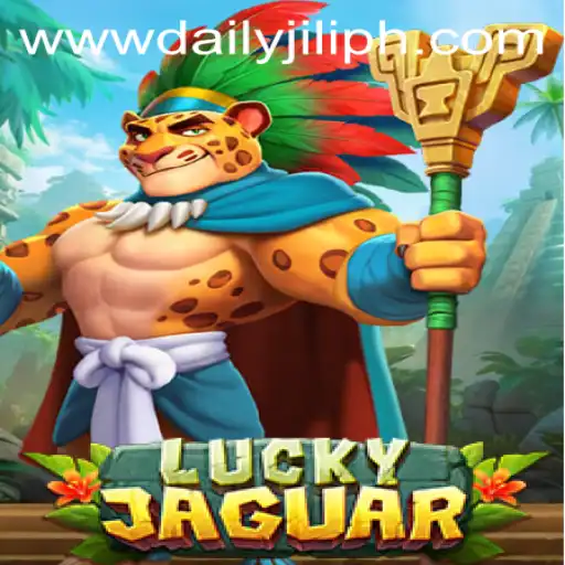 Unveiling the Excitement of LuckyJaguar: Exploring the Thrills of DAILY JILI